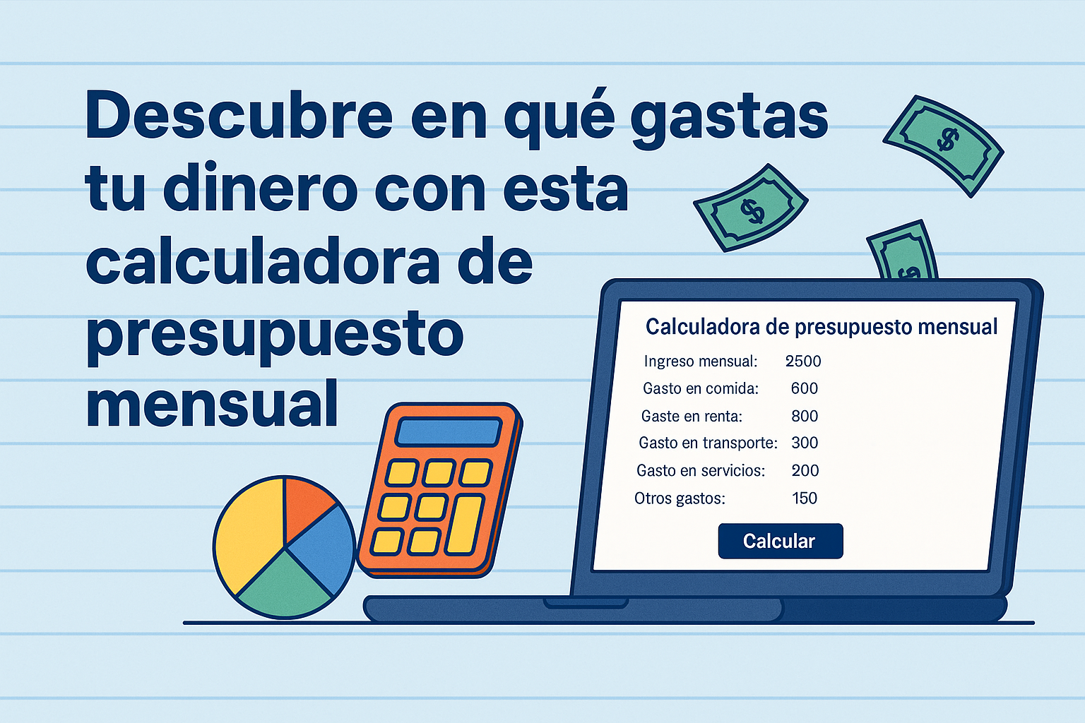 Descubre en qué gastas tu dinero con esta calculadora de presupuesto mensual